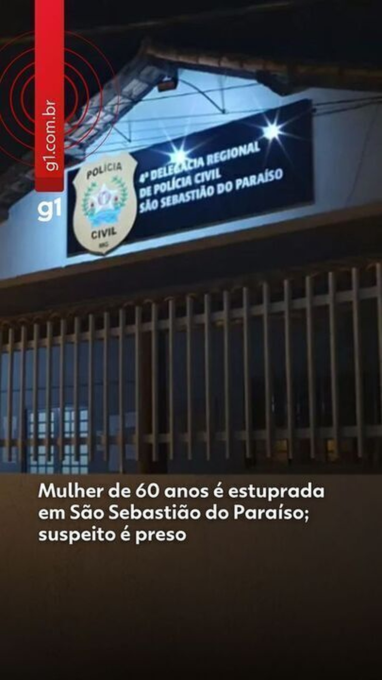 Mulher de 60 anos é vítima de estupro em São Sebastião do Paraíso; suspeito é preso
